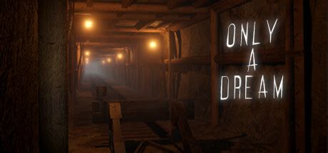f95 only a dream|Only A Dream on Steam.